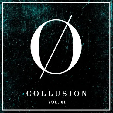 Collusion, Vol. 1 by Various Artists - album cover