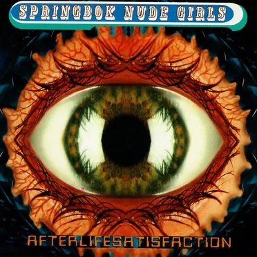 Afterlifesatisfaction by Springbok Nude Girls - album cover