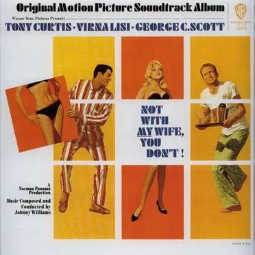 Not With My Wife, You Don't!