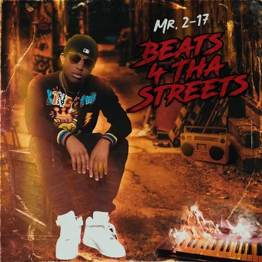 Beats 4 Tha Streets by Mr. 2-17 - album cover