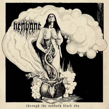 Through the Sabbath Black Sky by Henbane - album cover
