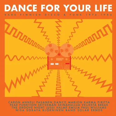 Dance for Your Life: Rare Finnish Disco & Funk 1976-1986 by Various Artists - album cover