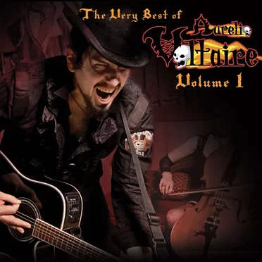 The Very Best of Aurelio Voltaire, Vol 1