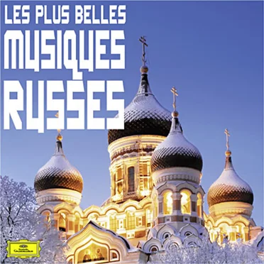 Les plus belles musiques Russes (CD 1) by Various Artists - album cover