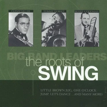 Big Band Leaders: The Roots of Swing by Various Artists - album cover