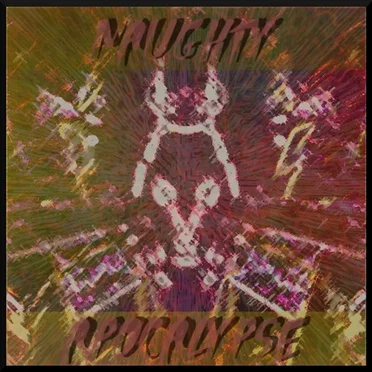 naughty apocalypse by halfwalk - album cover