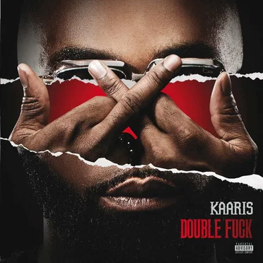Double F**k by Kaaris - album cover