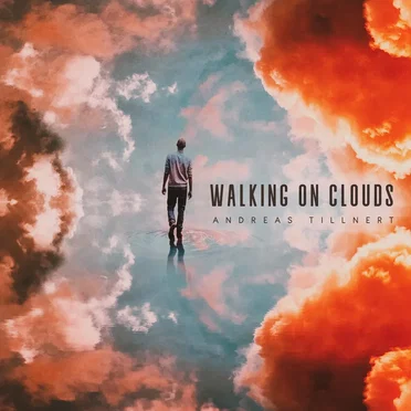 Walking on Clouds by Andreas Tillnert - album cover