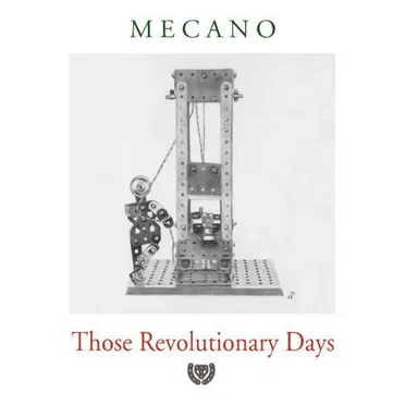 Those Revolutionary Days