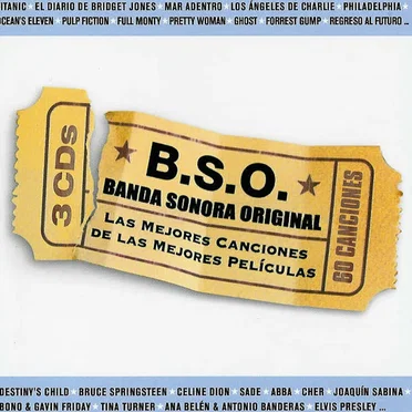 B.S.O. Banda sonora original: Las mejores canciones de las mejores películas by Various Artists - album cover