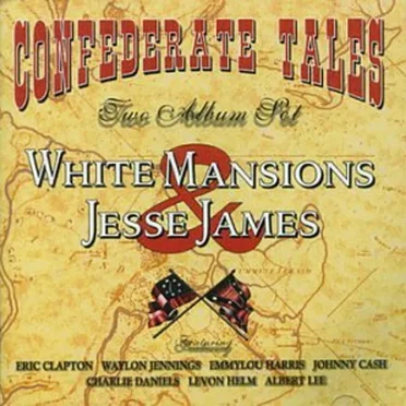 White Mansions and the Legend of Jesse James by Various Artists - album cover