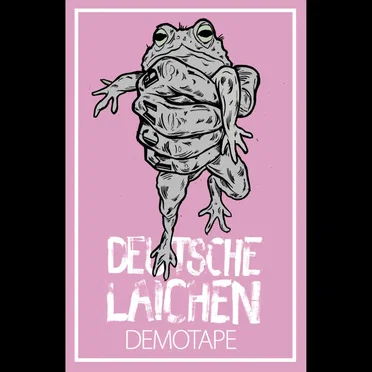 Demo Tape by Deutsche Laichen - album cover