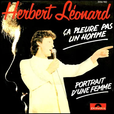 Ça pleure pas un homme / Portrait d’une femme