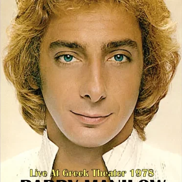 Barry Manilow in Concert at the Greek Theater