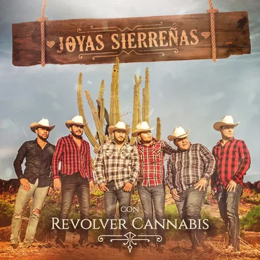Joyas sierreñas by Revolver Cannabis - album cover