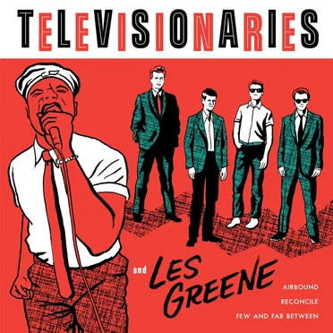 Televisionaries & Les Greene