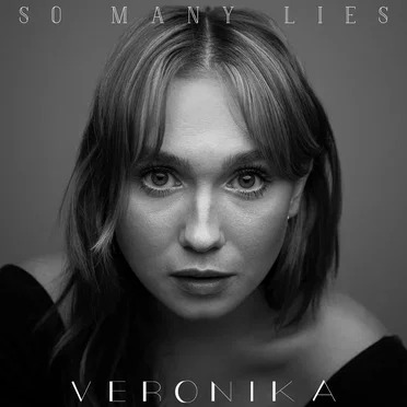So Many Lies by Veronika - album cover