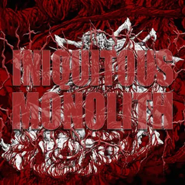 Iniquitous Monolith by Iniquitous Monolith - album cover