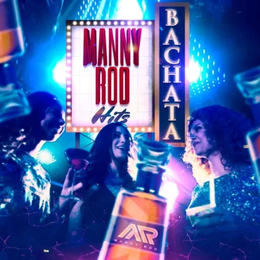 Bachata Hits by Manny Rod - album cover