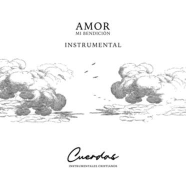 Amor instrumental by Cuerdas Instrumentales Cristianos - album cover