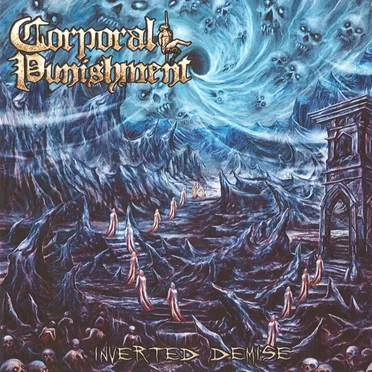 Inverted Demise by Corporal Punishment - album cover