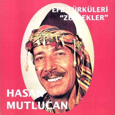 Efe Türküleri - Zeybekler