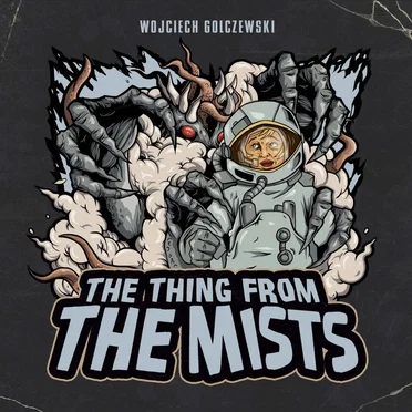 The Thing From the Mists