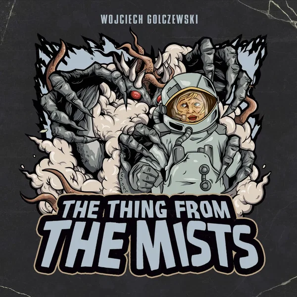 The Thing From the Mists