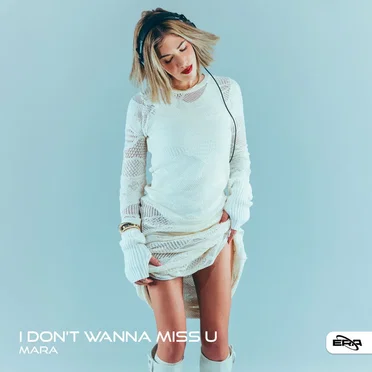 i don’t wanna miss u