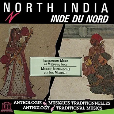 North India: Instrumental Music of Mediaeval India by Various Artists - album cover
