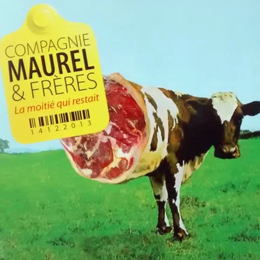 La Moitié qui restait by Compagnie Maurel & Frères - album cover