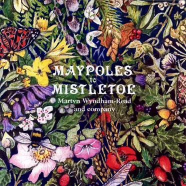 Maypoles to Mistletoe