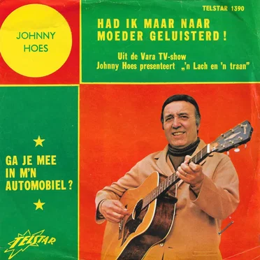 Had ik maar naar moeder geluisterd!