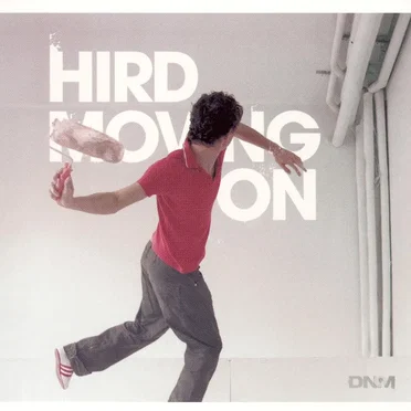 Moving On by Hird - album cover