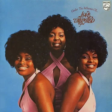 Under the Influence of… Love Unlimited