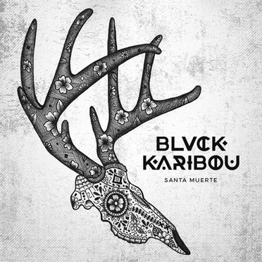 Santa Muerte by BLVCK KARIBOU - album cover