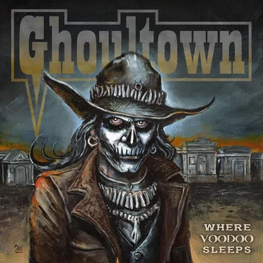 Where Voodoo Sleeps by Ghoultown - album cover