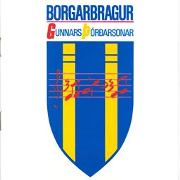 Borgarbragur Gunnars Þórðarsonar