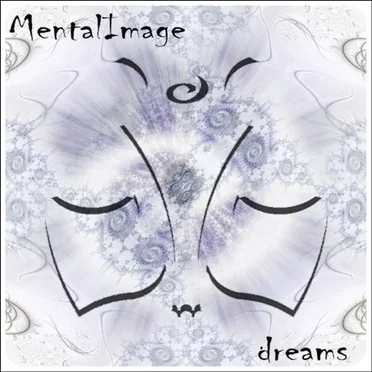 Dreams by MentalImage - album cover