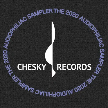 Chesky Records 2020 Audiophiliac Sampler by Various Artists - album cover