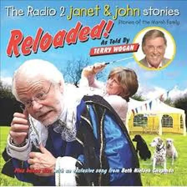 The Radio 2 Janet and John Stories Reloaded