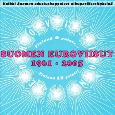 Suomen euroviisut 1961 - 2005 by Various Artists - album cover