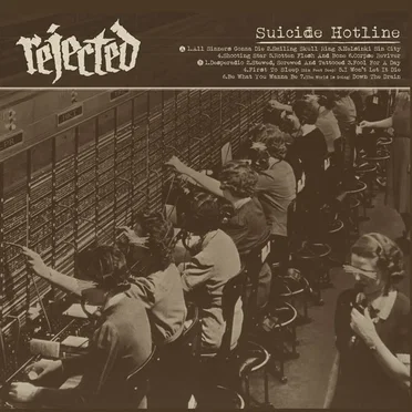 Suicide Hotline by Rejected - album cover