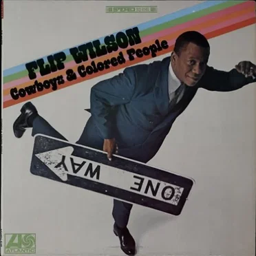 Cowboys & Colored People by Flip Wilson - album cover