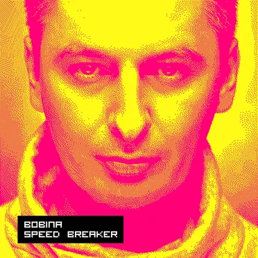 Speed Breaker by Bobina - album cover