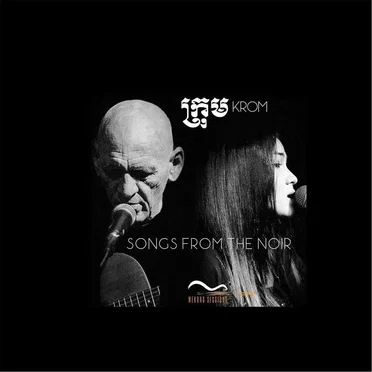 Songs From the Noir by Krom - album cover