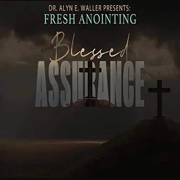 Blessed Assurance by Fresh Anointing - album cover