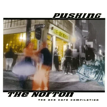 Pushing the Norton by Various Artists - album cover
