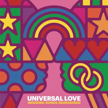 Universal Love: Wedding Songs Reimagined by Various Artists - album cover