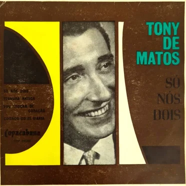 Só nós dois by Tony de Matos - album cover